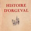 2 - HISTOIRE D ORGEVAL- Henri Griset 1951
