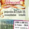 Reconstitution virtuelle de l' abbaye d'Abbecourt - 06/2015